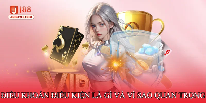 Điều Khoản Điều Kiện Điều khoản điều kiện là gì và vì sao quan trọng?