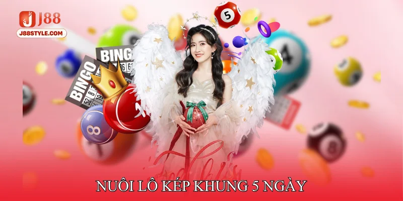 Nuôi Lô Kép Khung 5 Ngày - Tăng Cơ Hội Trúng Lô Chính Xác Nuôi lô kép khung 5 ngày