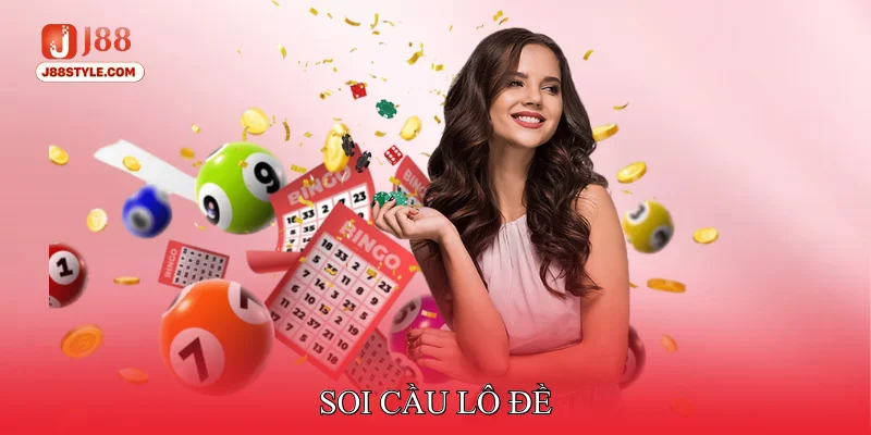 Soi Cầu Lô Đề -Tổng Hợp Các Chiến Thuật Bất Bại 2025 Soi cầu lô đề