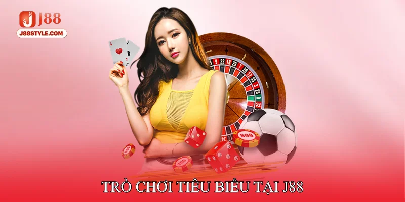 J88 Trò chơi tiêu biểu tại J88